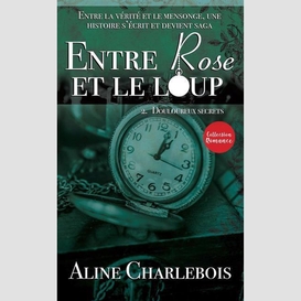 Entre rose et le loup tome 2