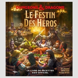 Festin des heros (le)