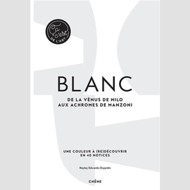 Blanc de la venus de milo aux achromes