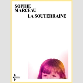 Souterraine (la)