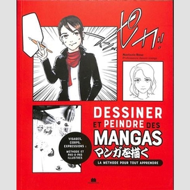 Dessiner et peindre des mangas