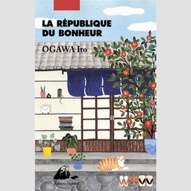 Republique du bonheur (la)