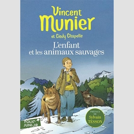 Enfant et les animaux sauvages (l')