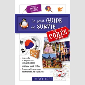 Petit guide de survie en coree du sud