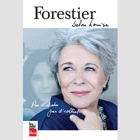 Forestier selon louise