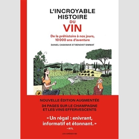 Incroyable histoire du vin