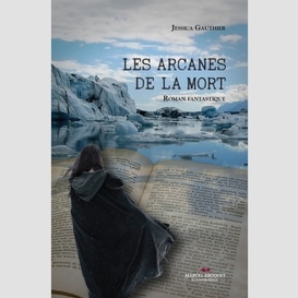 Les arcanes de la mort