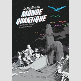 Mystere du monde quantique (le)