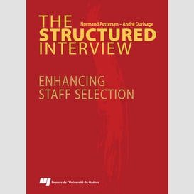The structured interview
