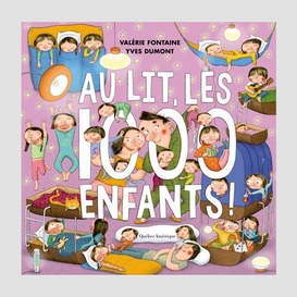 Au lit les 1000 enfants