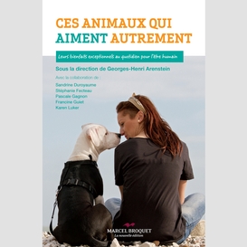 Ces animaux qui aiment autrement