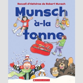 Munsch-a-la-tonne