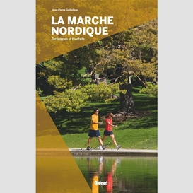 Marche nordique (la)