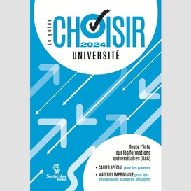 Guide choisir universite 2024 (le)