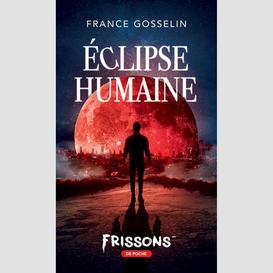 Eclipse humaine