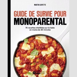 Guide de survie pour monoparental