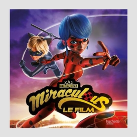 Miraculous le film