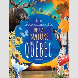 À la découverte de la nature du québec