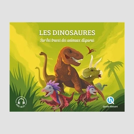 Dinosaures (les)