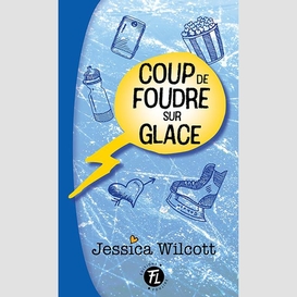 Coup de foudre sur glace