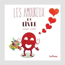 Amoureux du livre (les)