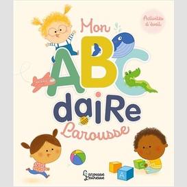 Mon abcdaire larousse