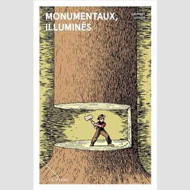 Monumentaux, illuminés