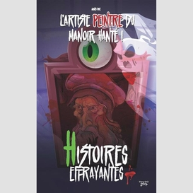 Artiste peintre du manoir hante (l')