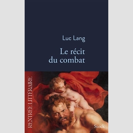 Recit du combat (le)