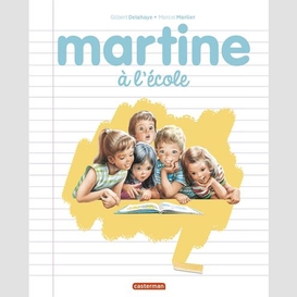 Martine a l'ecole