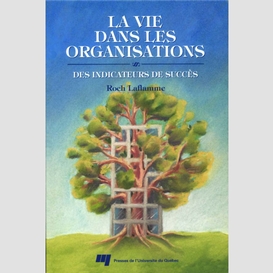 La vie dans les organisations