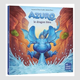 Azuro le dragon bleu