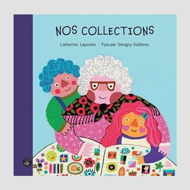 Nos collections