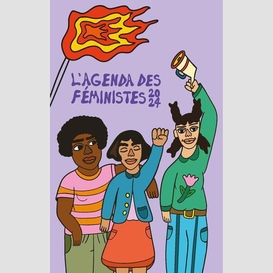 Agenda des feministes 2024 (l')