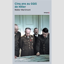 5 ans au gqg de hitler