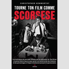 Tourne ton film comme scorsese