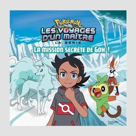 Mission secrete de goh (la)