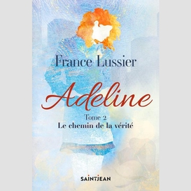 Adeline, tome 2
