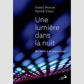 Une lumière dans la nuit