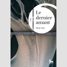 Dernier amant (le)