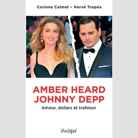 Amber heard johnny depp amours dollars e