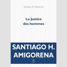 Justice des hommes (la)