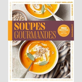 Soupes gourmandes