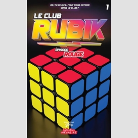 Le club rubik #1