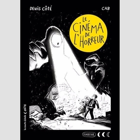 Le cinéma de l'horreur