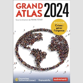 Grand atlas 2024