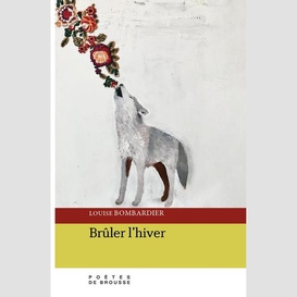 Brûler l'hiver