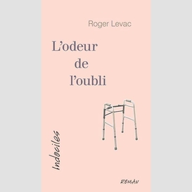 L'odeur de l'oubli