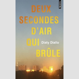 Deux seconde d'air qui brule