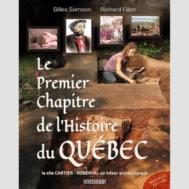 Le premier chapitre de l'histoire du québec